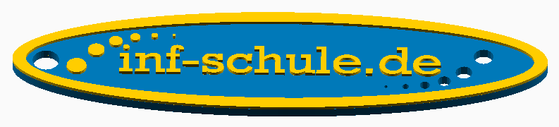 Schlüsselanhänger geplant Extrudierte Ellipse mit inf-schule Beschriftung