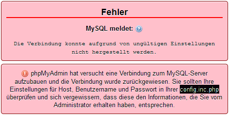 Fehlermeldung phpmyadmin, wenn Login noch nicht korrekt gesetzt wurde